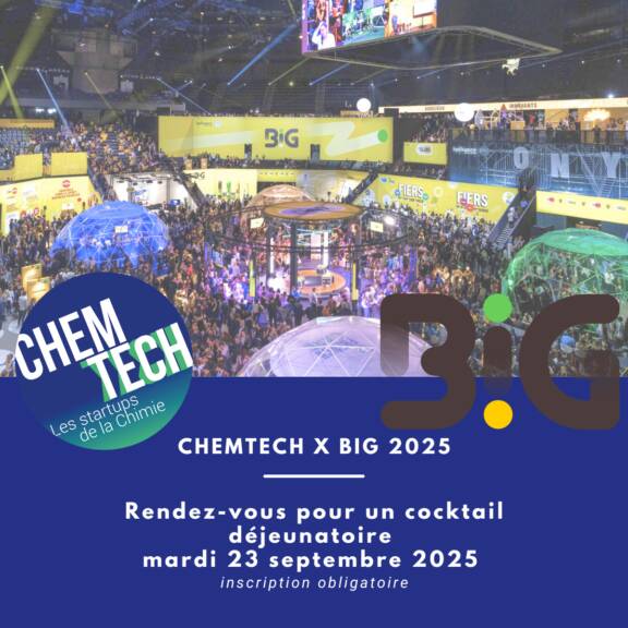 Rendez-vous networking ChemTech x Big 2025